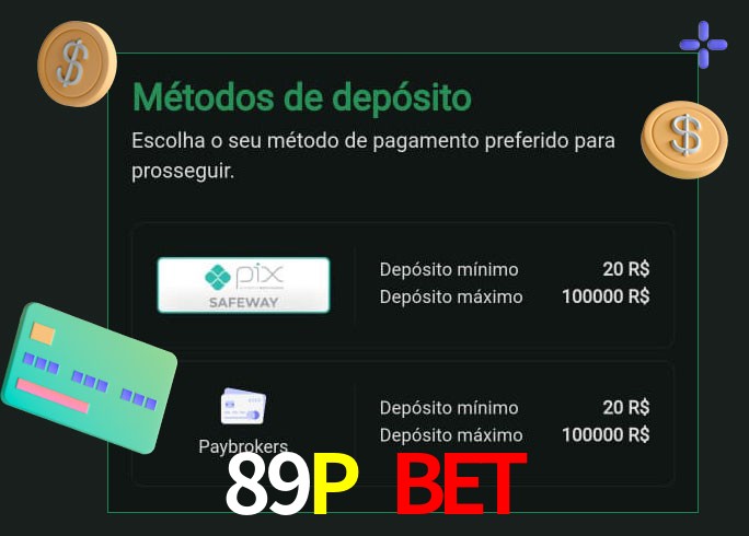 O cassino 89P Bet oferece uma grande variedade de métodos de pagamento