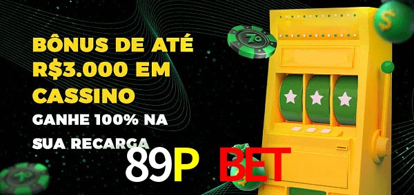 89P Bet melhor bônus de depósito