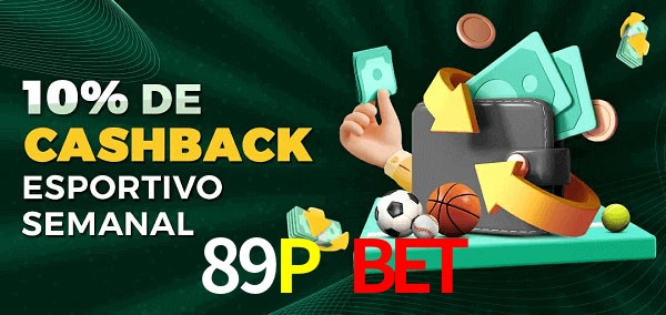 10% de bônus de cashback na 89P Bet